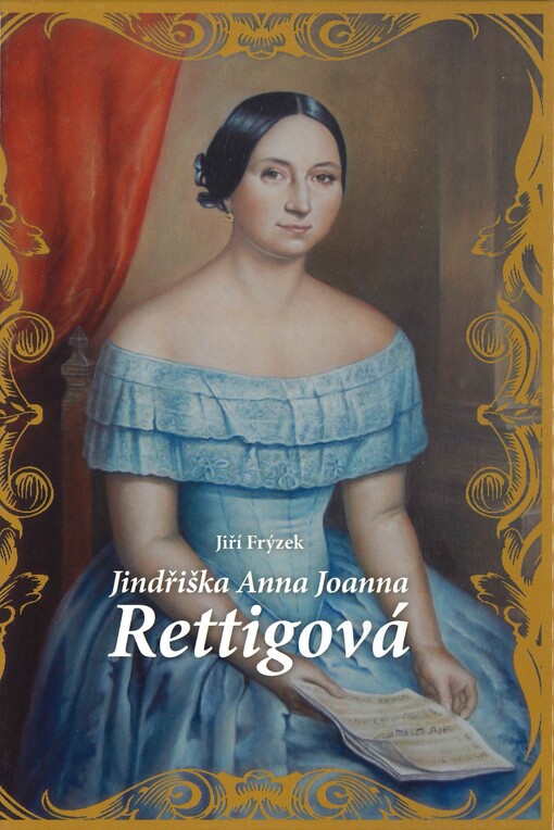 Jindřiška Anna Joanna Rettigová