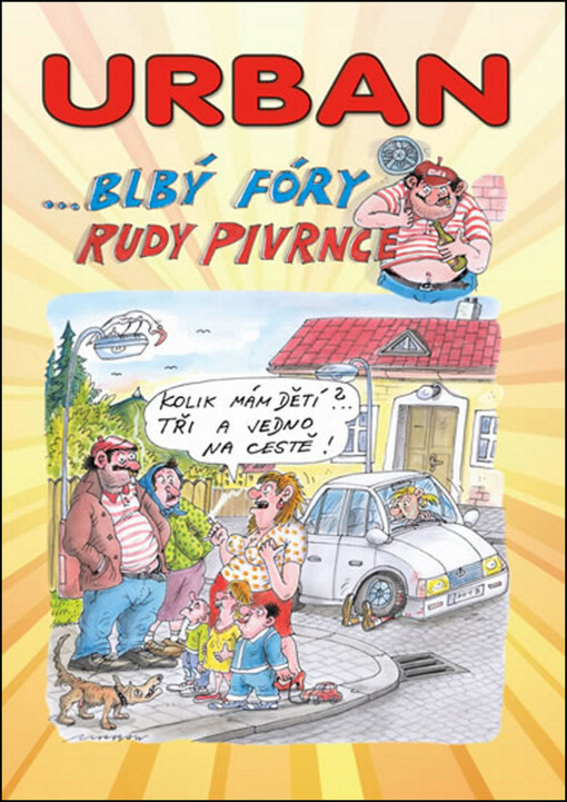 Urban ...Blbý fóry Rudy Pivrnce