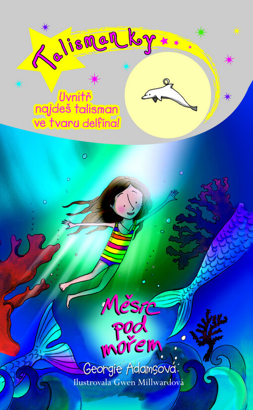 Talismanky 10: Měsíc pod mořem