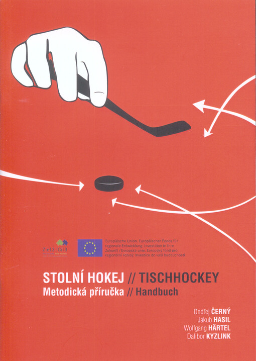 Stolní hokej :metodická příručka = Tischhockey : Handbuch