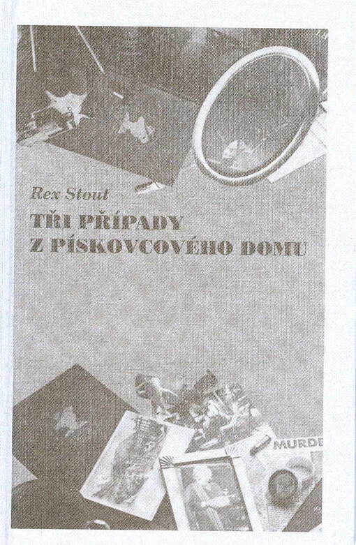Tři připady z pískovcového domu