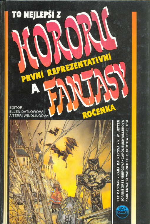 To nejlepší z hororu a fantasy : první reprezentativní ročenka