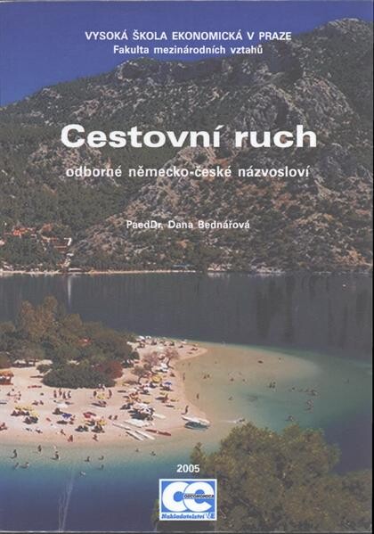 Cestovní ruch : odborné německo-české názvosloví