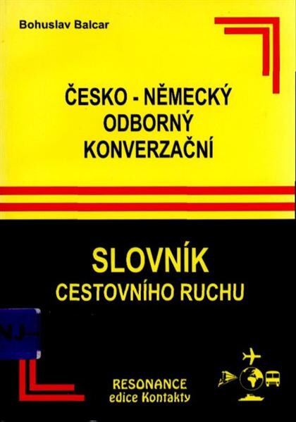 Česko-německý odborný konverzační slovník cestovního ruchu