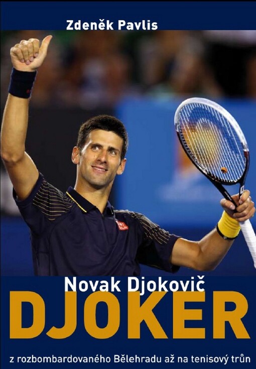 Djoker - Novak Djokovič