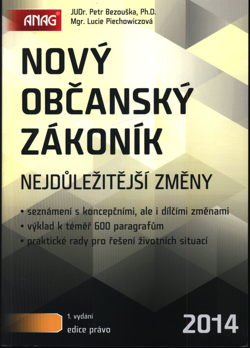 Nový občanský zákoník :nejdůležitější změny