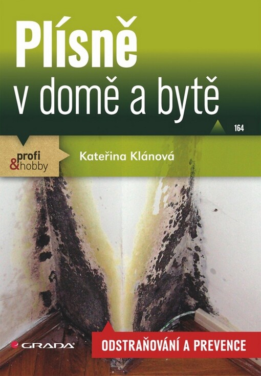 Plísně v domě a bytě | Klánová Kateřina - e-kniha