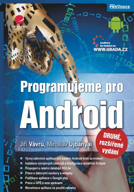 Programujeme pro Android | Vávrů Jiří, Ujbányai Miroslav - e-kniha