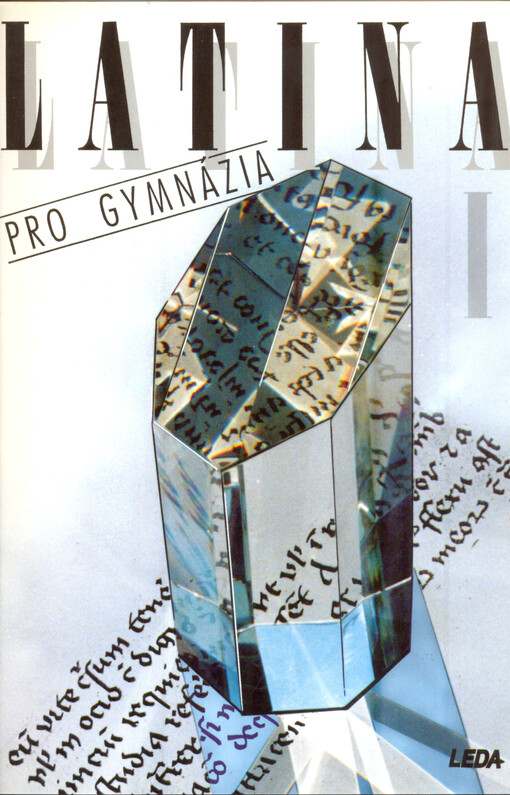 Latina pro gymnázia I, 2. vyd.