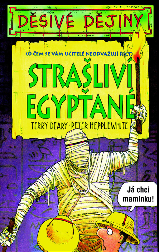 Strašliví Egypťané