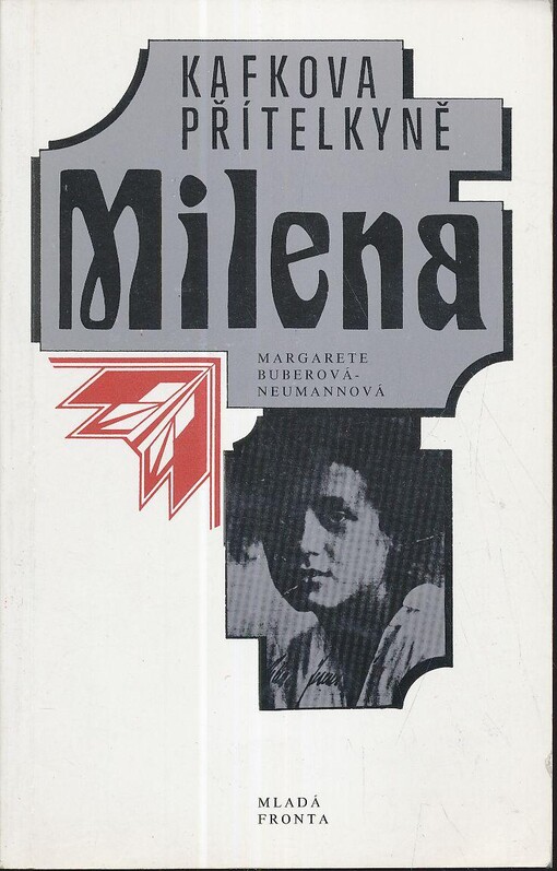Kafkova přítelkyně Milena