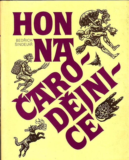 Hon na čarodějnice :západní a střední Evropa v 16.-17. století