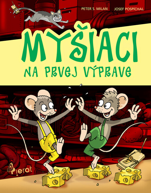 Myšiaci na prvej výprave