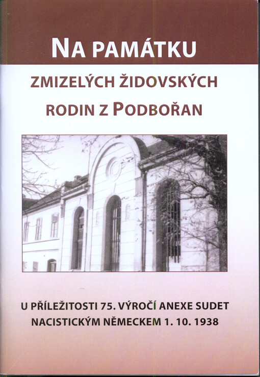 Na památku zmizelých židovských rodin z Podbořan