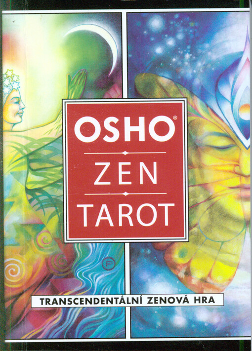 Osho zen tarot :transcendentální zenová hra