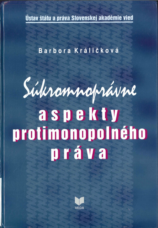 Súkromnoprávne aspekty protimonopolného práva