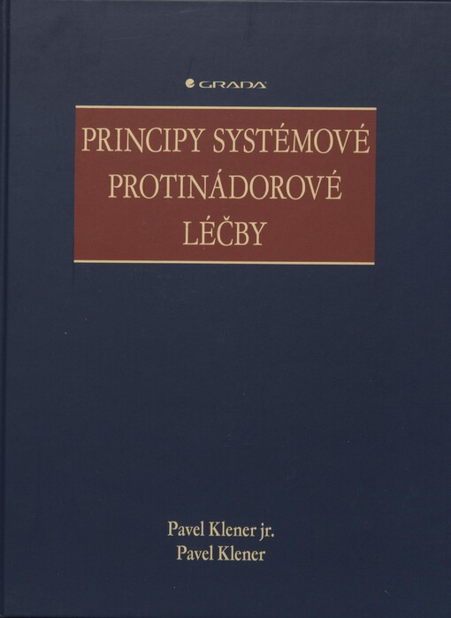 Principy systémové protinádorové léčby | Klener Pavel jr., Klener Pavel - e-kniha
