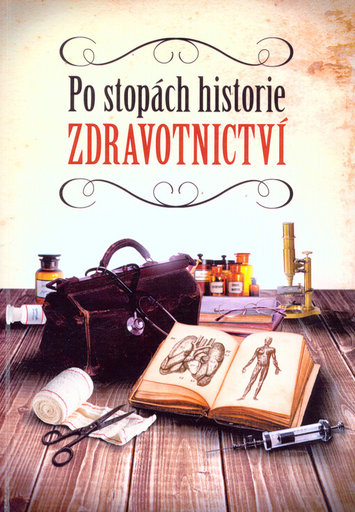 Po stopách historie zdravotnictví
