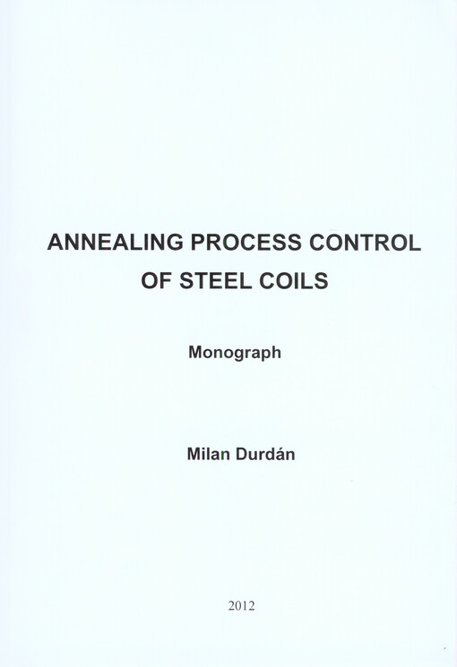 Annealing process control of steel coils :monograph