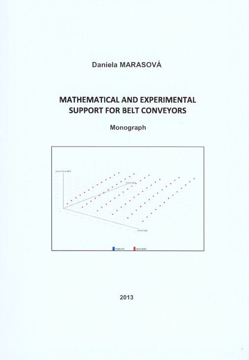 Mathematical and experimental support for belt conveyors :monograph