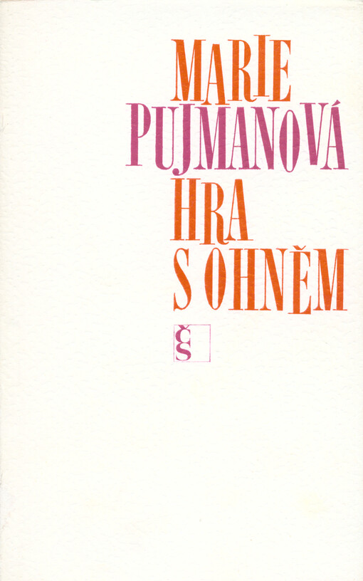 Hra s ohněm, 15. vyd., (v Čs. spis. 13. vyd.)