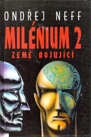 Milénium.[Díl] 2,Země bojující