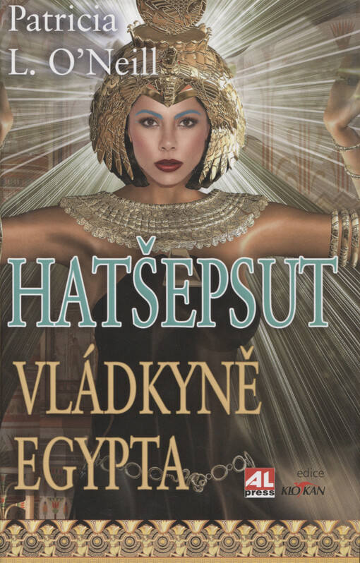 Hatšepsut - vládkyně Egypta