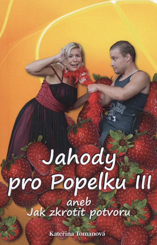 Jahody pro Popelku III