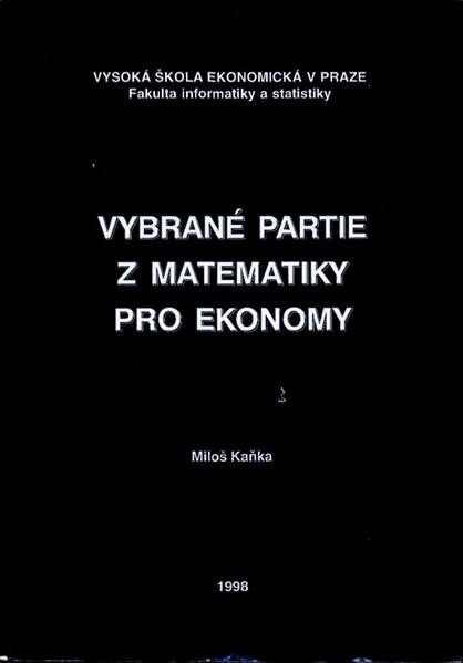 Vybrané partie z matematiky pro ekonomy