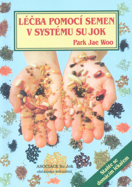Léčba pomocí semen v systému Su Jok