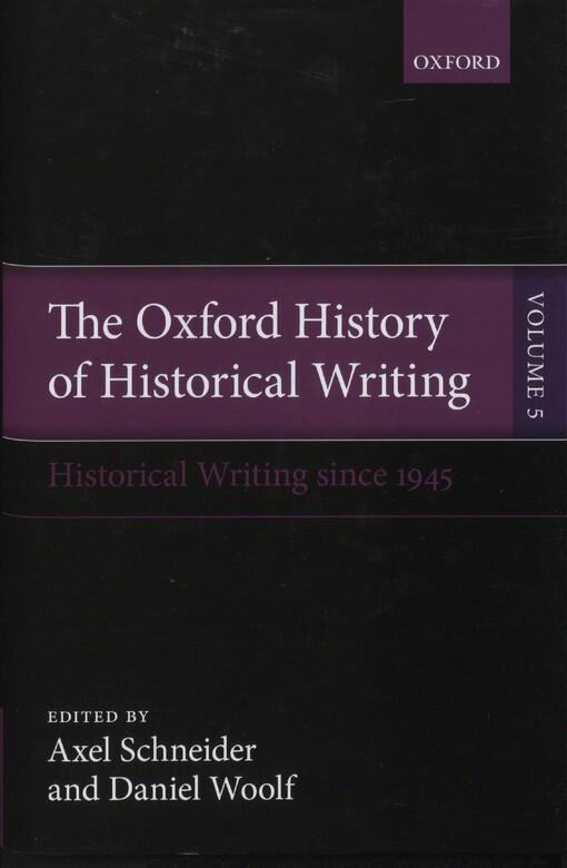 The Oxford history of historical writing