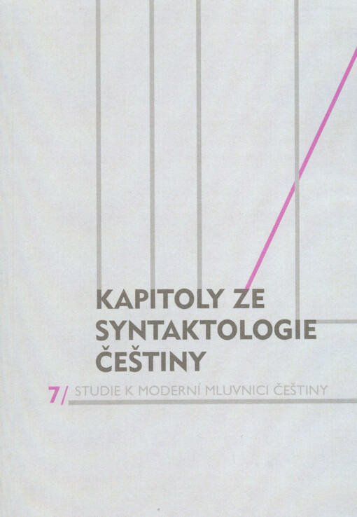 Studie k moderní mluvnici češtiny.7,Kapitoly ze syntaktologie češtiny