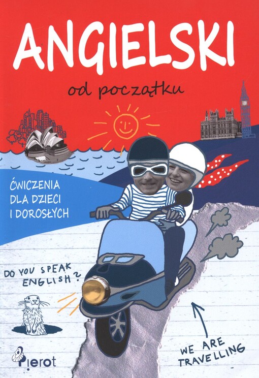 Angielski od początku :dla dzieci i dorosłych