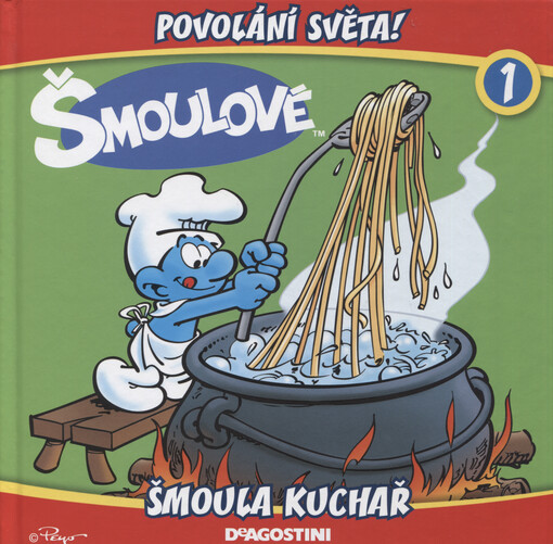 Povolání světa!. 1, Šmoula kuchař