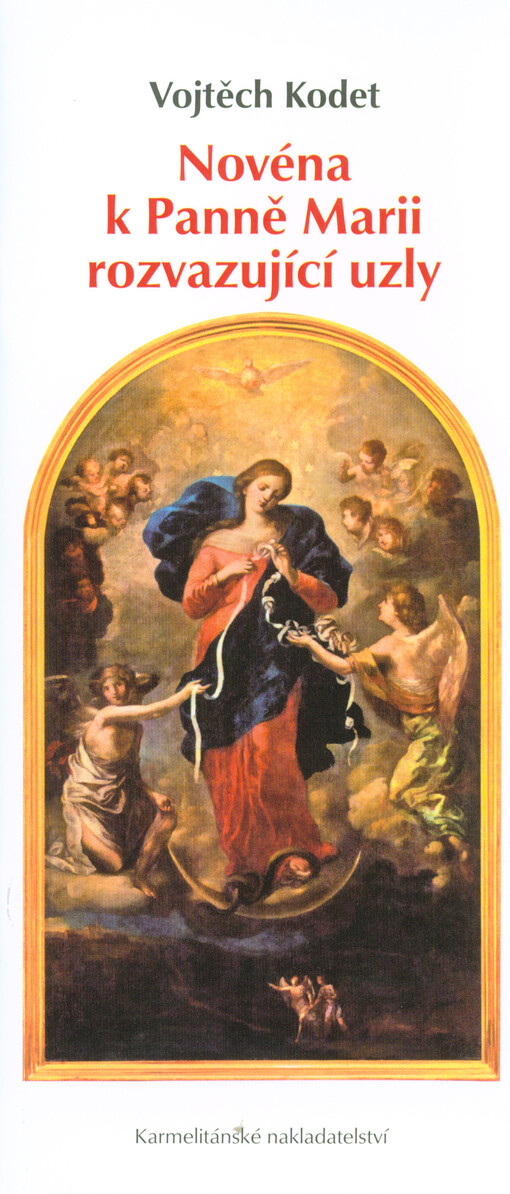 Novéna k Panně Marii rozvazující uzly