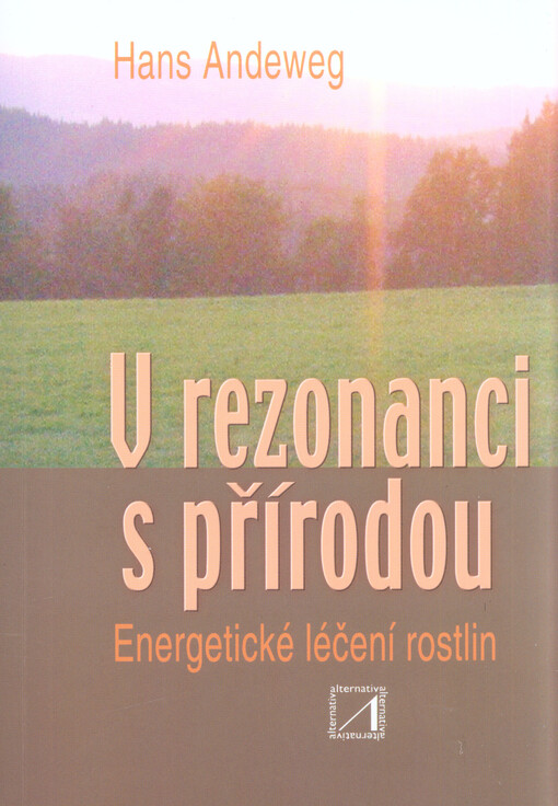 V rezonanci s přírodou