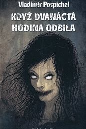 Když dvanáctá hodina odbila