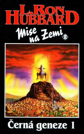 Mise na Zemi.Kniha 2,Černá geneze
