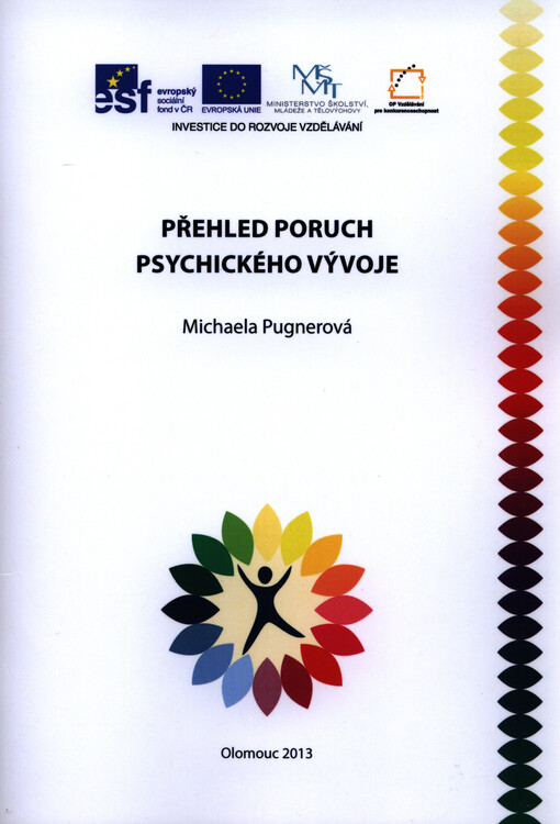 Přehled poruch psychického vývoje
