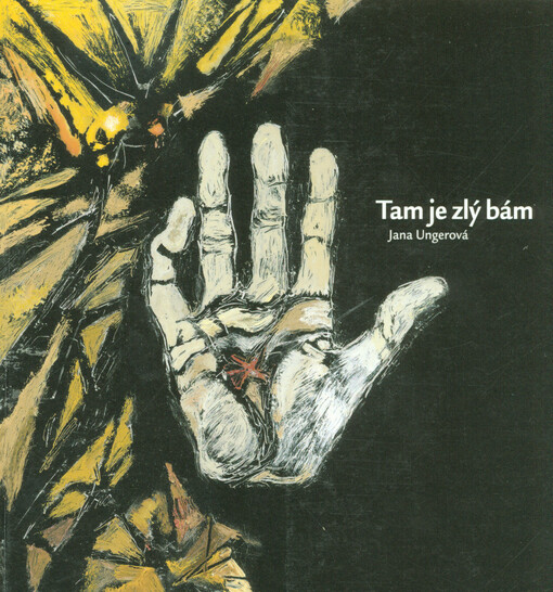Tam je zlý bám