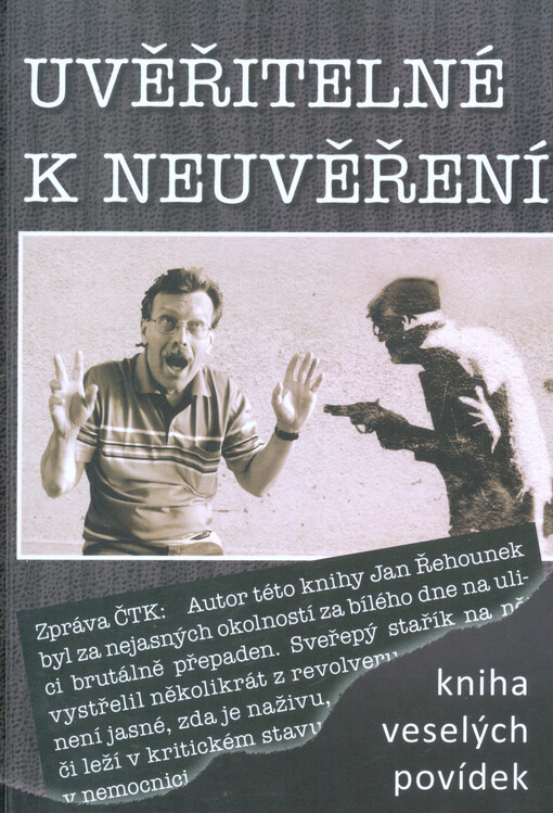 Uvěřitelné k neuvěření