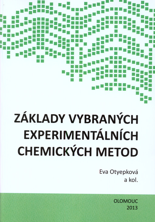 Základy vybraných experimentálních chemických metod