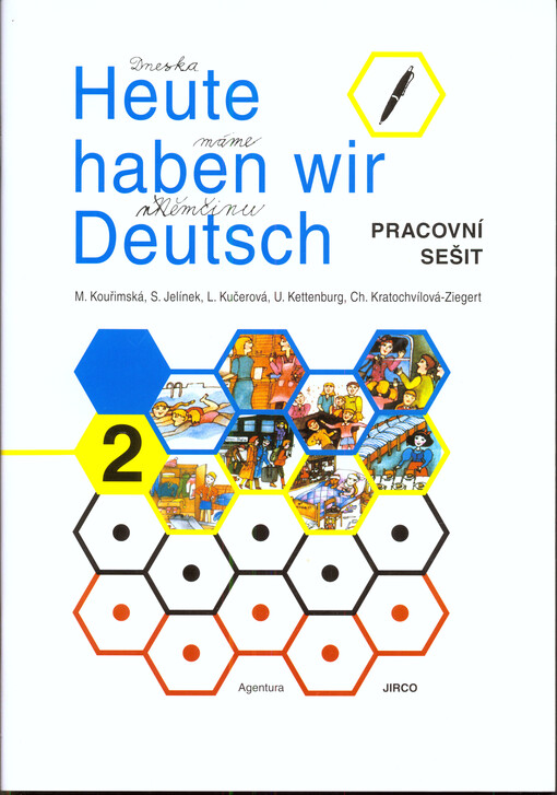 Heute haben wir Deutsch :Arbeitsheft.2, 14. vyd.