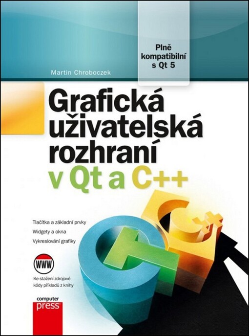 Grafická uživatelská rozhraní v Qt a C++