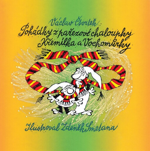 Pohádky z pařezové chaloupky Křemílka a Vochomůrky, 5., rozš. vyd.