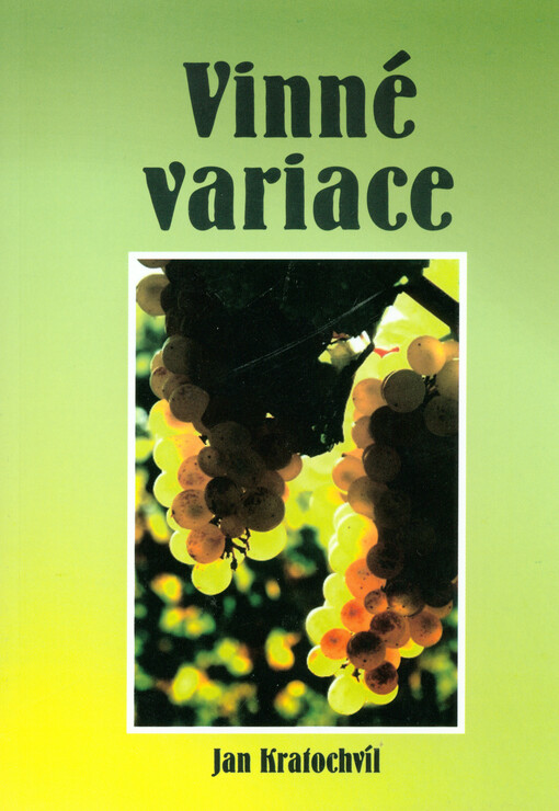 Vinné variace :verše a fotografie o víně