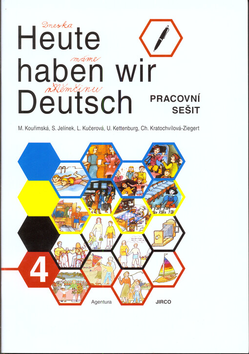 Heute haben wir Deutsch :Arbeitsheft.