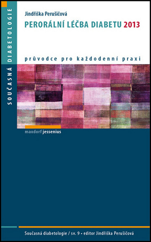Perorální léčba diabetu 2013