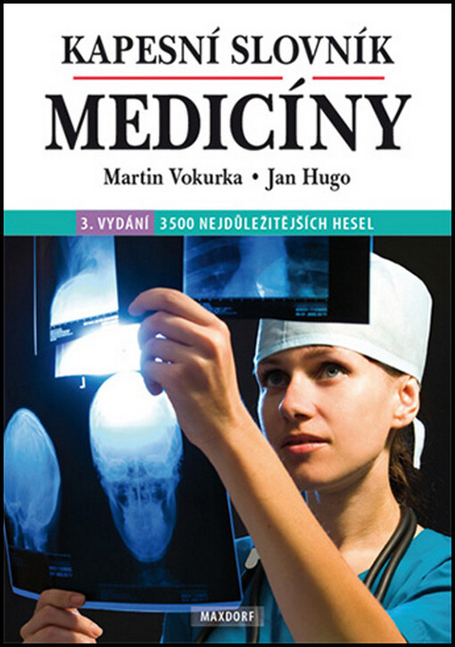Kapesní slovník medicíny - Martin Vokurka, Jan Hugo