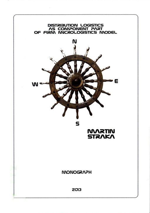 Distribution logistics as component part of firm micrologistics model :monograph : (theory and methods)